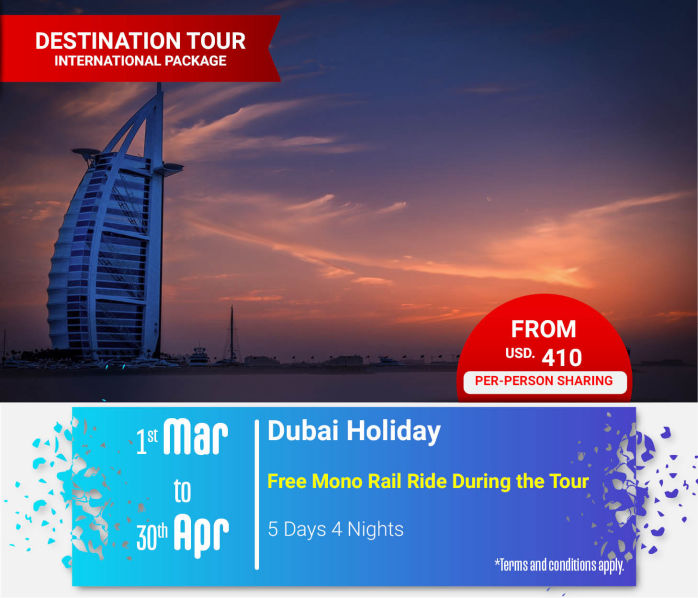 Dubai Holiday 5 Days – 4 Nights Global Destinations Tours & Travel