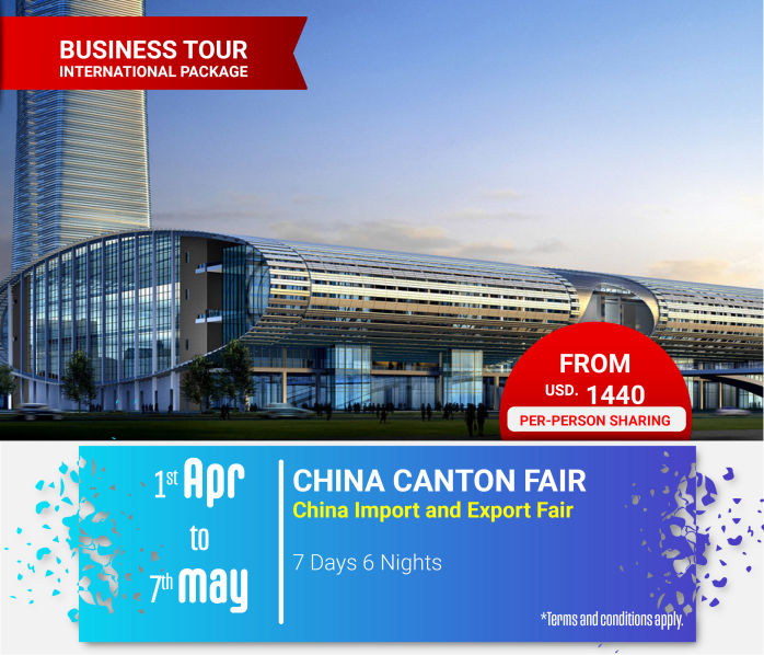 China Canton Fair 2019 7 Days - 6 Nights